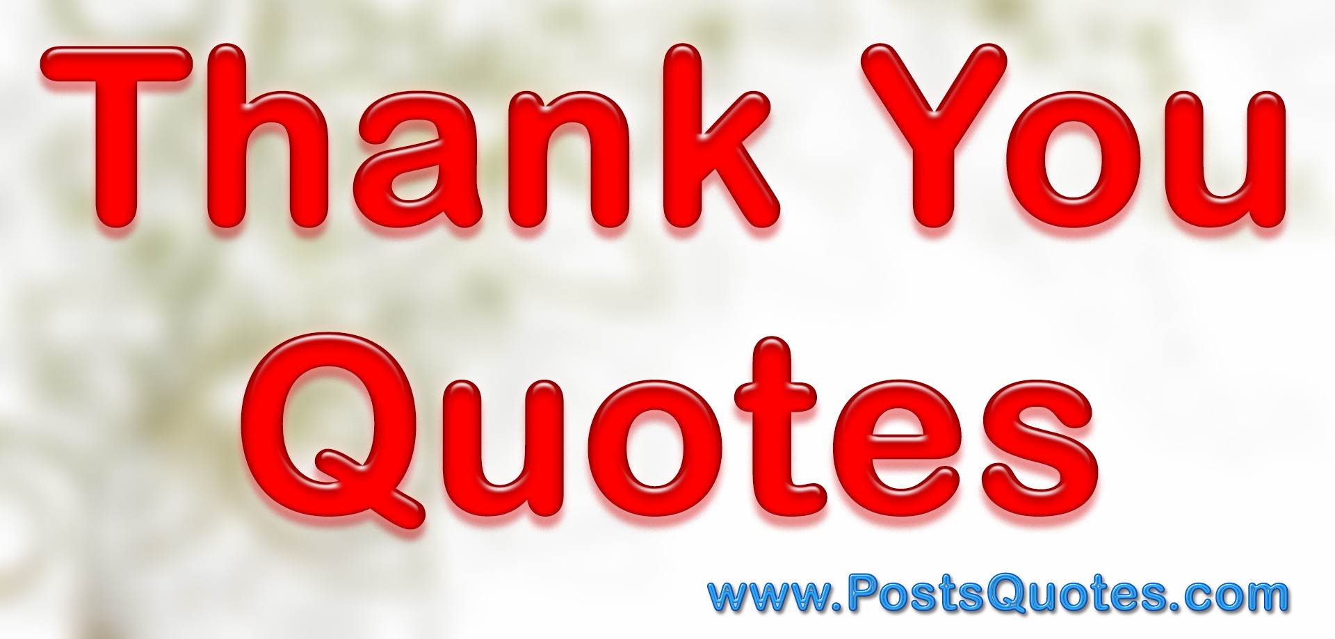 50 Thank You Quotes - Posts Quotes